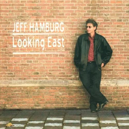 Jeff Hamburg: Looking East