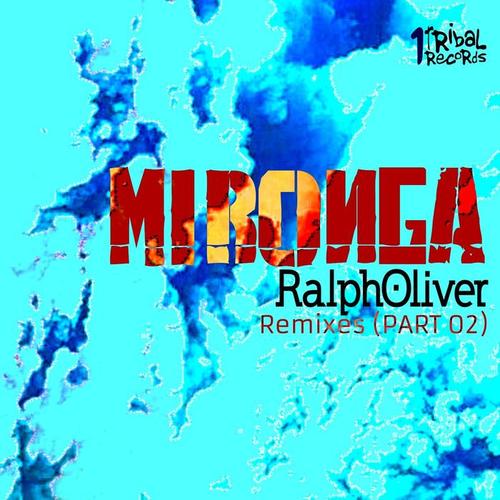 Mironga (Remixes, Pt. 2)