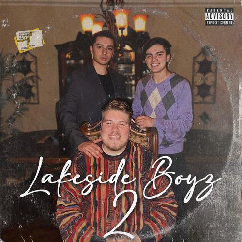 Lakeside Boyz 2 (Explicit)