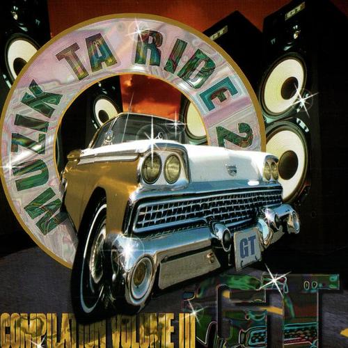 Muzik Ta Ride 2, Vol. 3