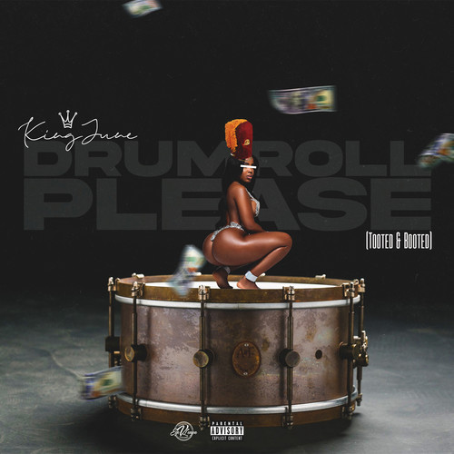 Drumroll Please (Tooted & Booted) [Explicit]