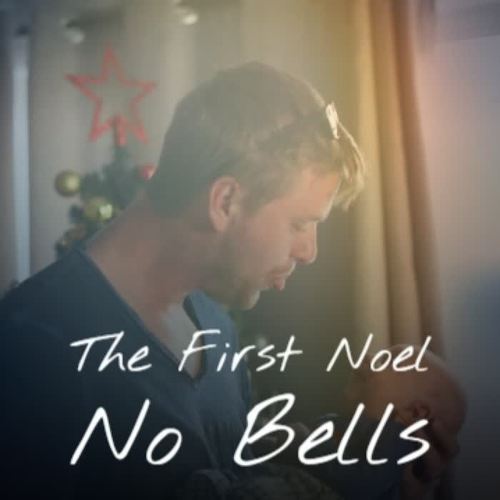 The First Noel No Bells