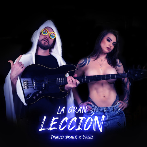 La Gran Lección (Explicit)