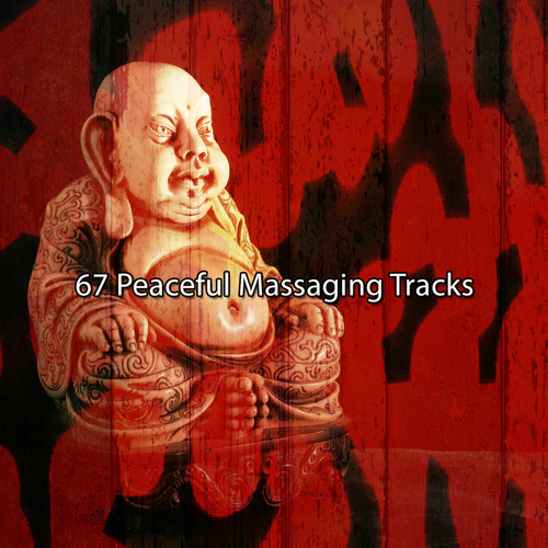 67 Peaceful Massaging Tracks