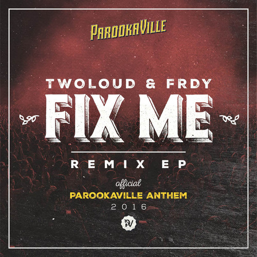 Fix Me (Remix EP)