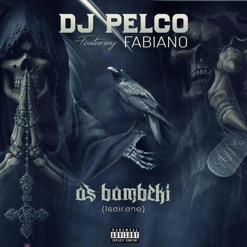 As'bambeki (feat. Dj Pelco)