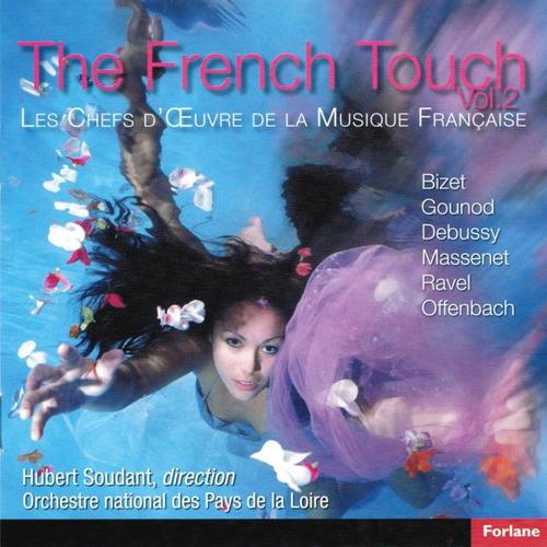 The French Touch, Vol. 2 (Les chefs d'oeuvre de la musique française)