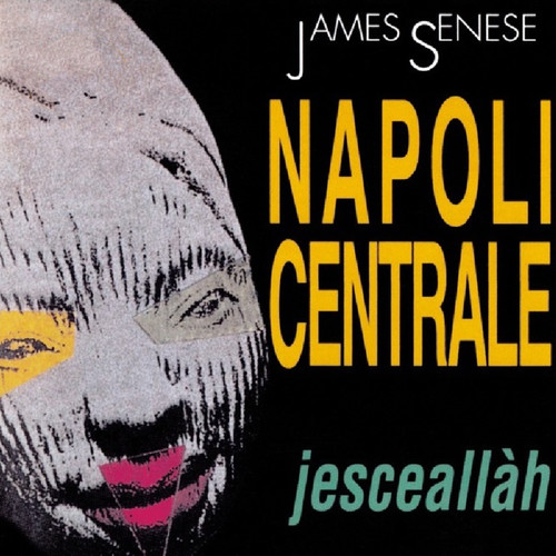 Napoli Centrale (2021 Remastered)