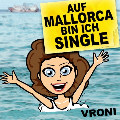 Auf Mallorca bin ich Single