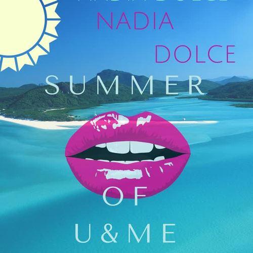 Summer of U & Me