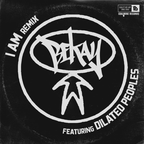 I Am (feat. Dilated Peoples) [Remix] [Explicit]