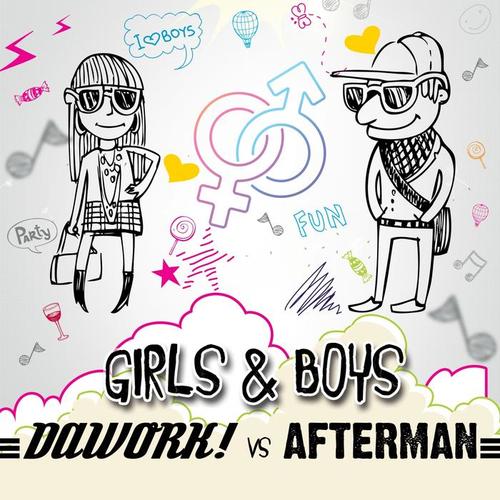 Girls & Boys (Padilla Bass Mix) [Dawork vs. Afterman]