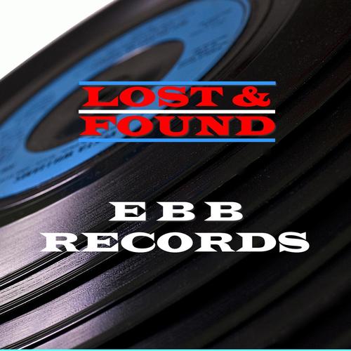 Lost & Found - Ebb Records