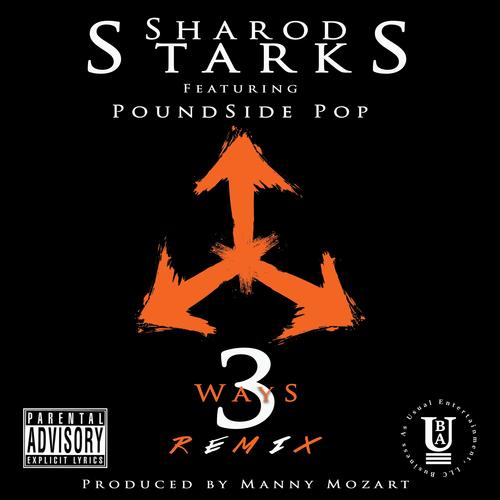 3 Ways (Remix) [Explicit]