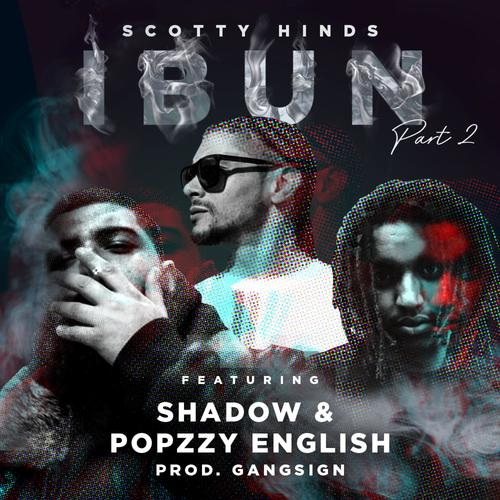 I Bun 2 (feat. Shadow & Popzzy English) [Explicit]