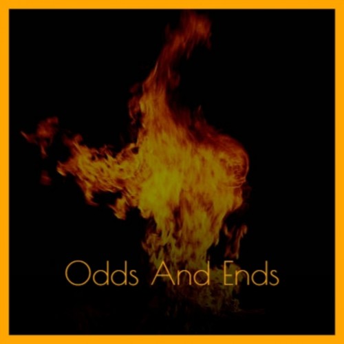 Odds And Ends