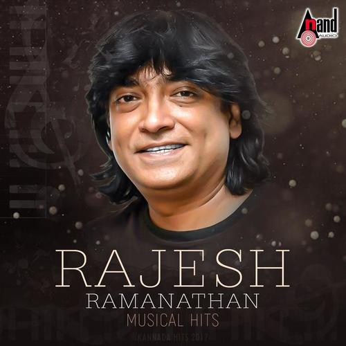 Rajesh Ramanathan Musical Hits