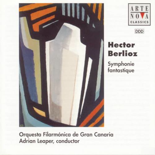 Berlioz: Symphonie Fantastique