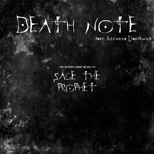 DEATHNOTE (feat. Antwone Deathwish) [Explicit]