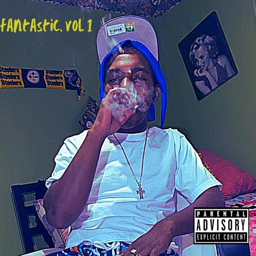 Fantastic. Vol 1 (Explicit)