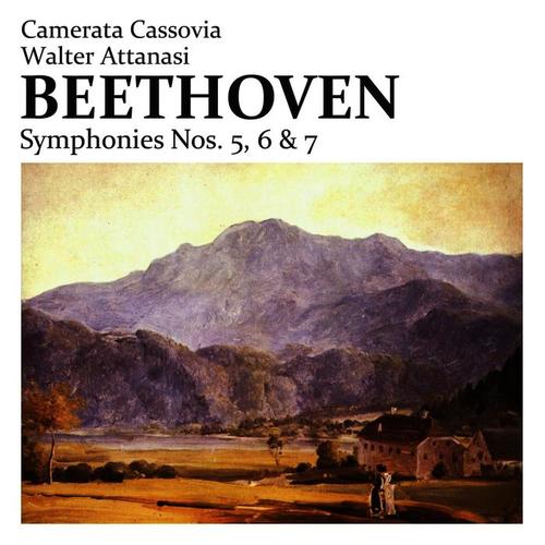 Beethoven: Symphonies Nos. 5, 6 & 7