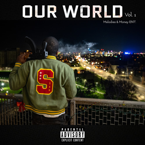 OUR WORLD VOL. 1 (Explicit)