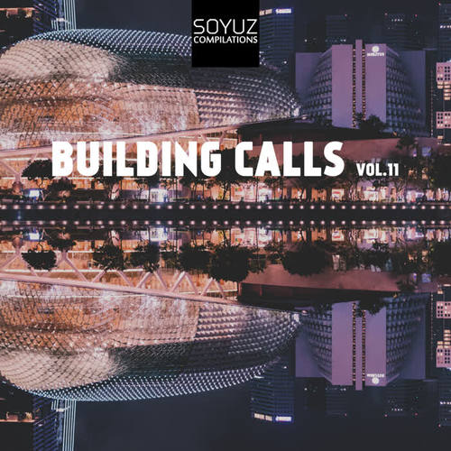 Building Calls, Vol. 11