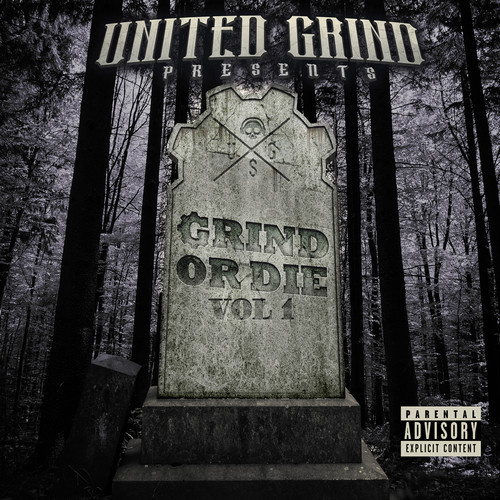 Grind or Die, Vol. 1 (Explicit)