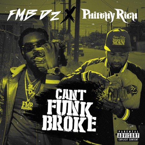 Can't Funk Broke (Explicit)