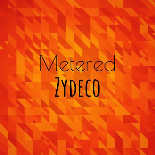 Metered Zydeco