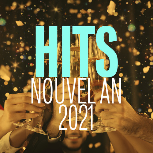 HITS NOUVEL AN (Explicit)