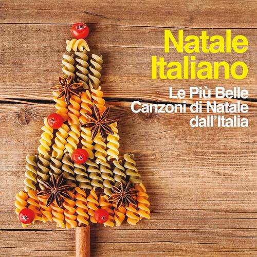 Natale italiano (Le più belle canzoni di Natale dall'Italia)