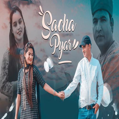 Sacha Pyar (feat. Priyanka Panwar & Ravindra Chauhan)