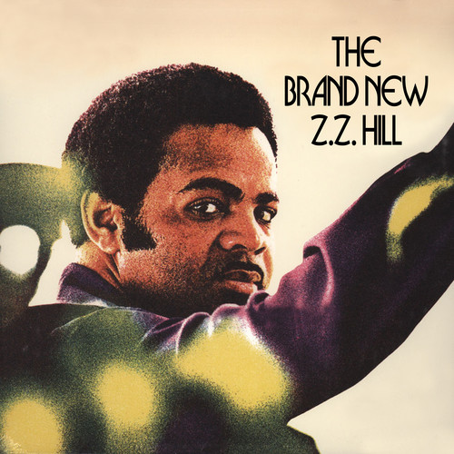 The Brand New Z.Z. Hill