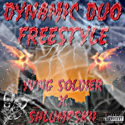 Dynamic Duo Freestyle (Explicit)