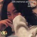 20th Memorial Anniversary + Sene 14