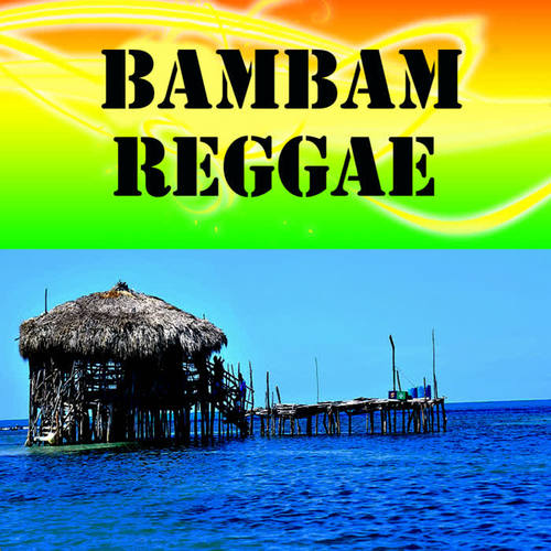 Bambam Reggae