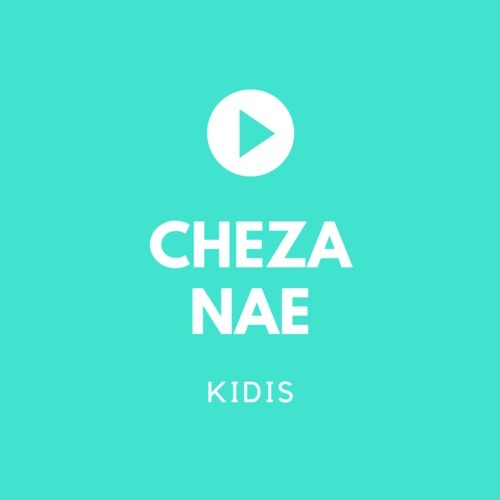 Cheza Nae