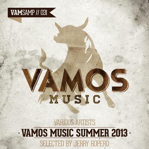 Vamos Music Summer 2013 (Selected by Jerry Ropero)