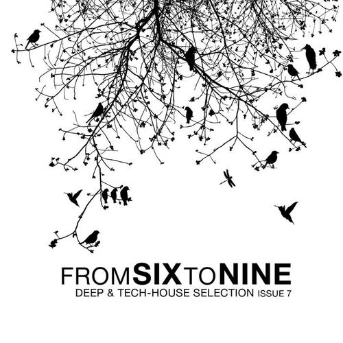 Fromsixtonine Issue 7 (Deep & Tech House Selection)