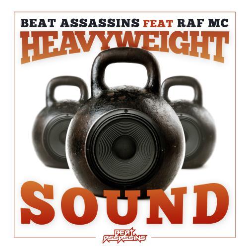 Heavyweight Sound (feat. Raf MC)