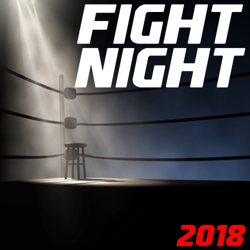 Fight Night 2018 (Explicit)