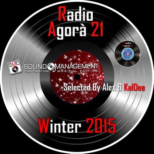 Radio Agorà 21 Winter 2015 (Selected by Alex & Kaldee)