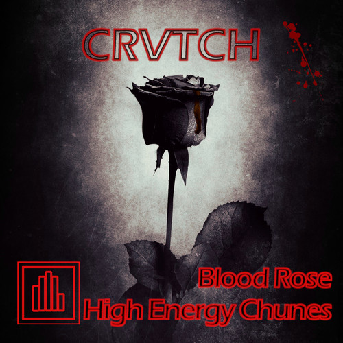 Blood Rose / High Energy Chunes