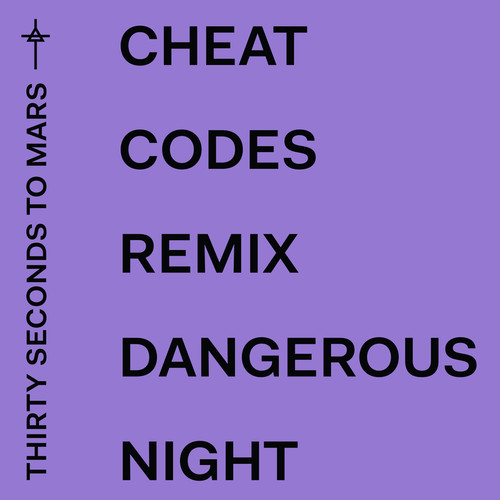 Dangerous Night (Cheat Codes Remix)