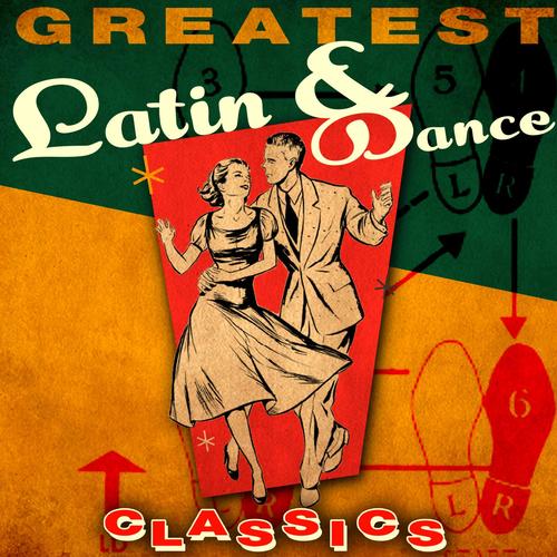 Greatest Latin Jazz & Dance Classics