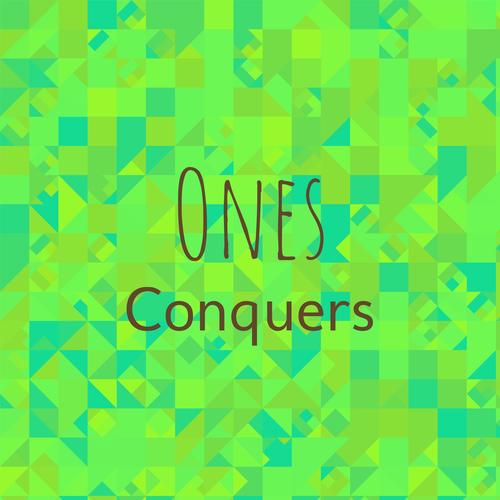 Ones Conquers