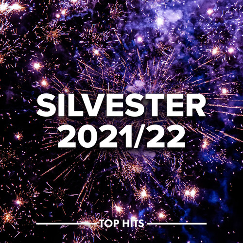 Silvester 2021/22 (Explicit)