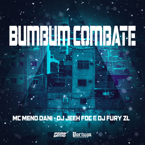 Bumbum Combate (Explicit)