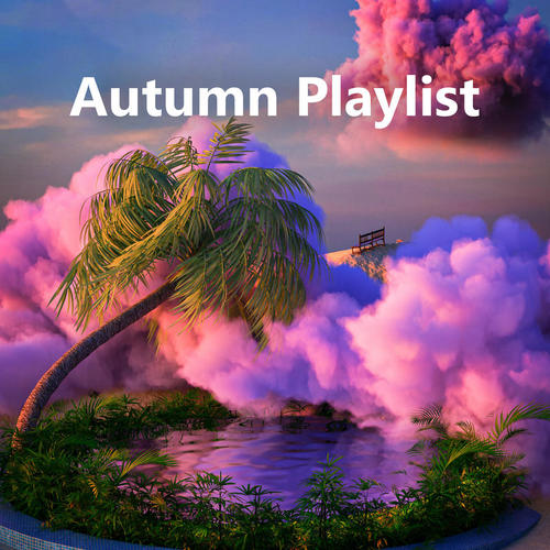 Autumn Playlist (Explicit)